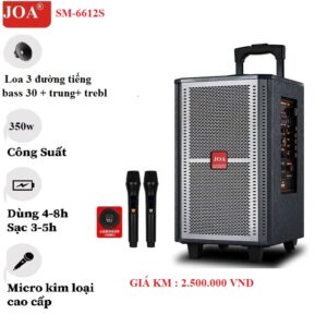 Loa kéo JOA SM-6612S , bass 30,Loa 3 đường tiếng (New 2025)