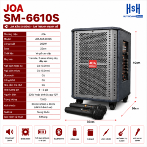 Loa kéo JOA SM-6610S , bass 25,Loa 3 đường tiếng (New 2025)