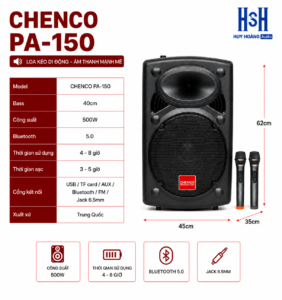 LOA KÉO DI ĐỘNG CHENCO PA-150 BASS 40– ÂM THANH MẠNH MẼ, CHINH PHỤC MỌI KHÔNG GIAN