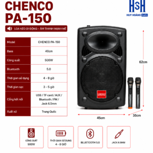 LOA KÉO DI ĐỘNG CHENCO PA-150 BASS 40– ÂM THANH MẠNH MẼ, CHINH PHỤC MỌI KHÔNG GIAN